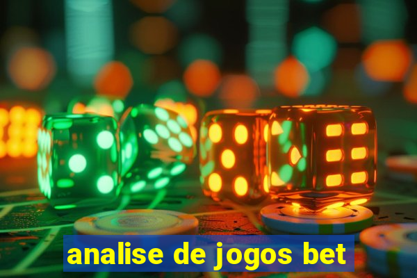 analise de jogos bet